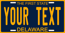 Delaware First State License Plate Personalized Custom add your own Text