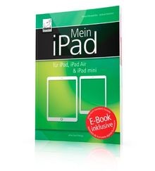 Mein iPad für iPad, iPad Air  iPad mini - für iOS 7 von... | Buch | Zustand gut