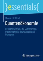 QuantenöKonomie | Thomas Holtfort | Taschenbuch | essentials | Xiii | Deutsch