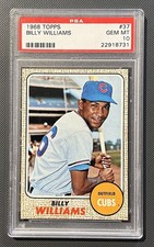 1968 TOPPS BILLY WILLIAMS PSA 10 - POP 19- CHICAGO CUBS HOF