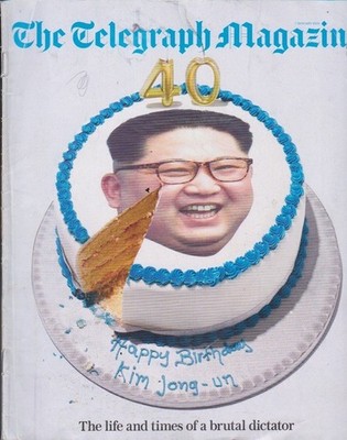The Telegraph Magazine-07.01.2023-LIFE AND TIMES OF BRUTAL DICTATOR-KIM JONG-UN.
