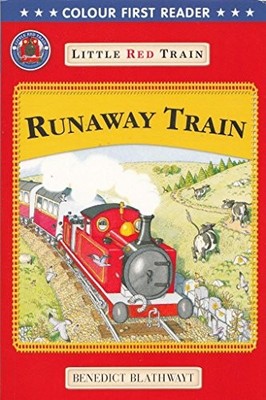 Runaway Train (Colour First Reader) (Little Red Trai...