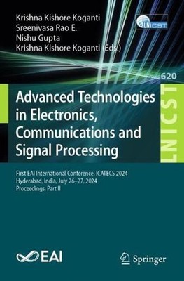 Advanced Technologies in Electronics, Communications and Signal Processing: Firs