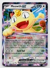 Me03: Perfect Order Pokémon TCG Meowth 062/088 Double Rare Holo Card