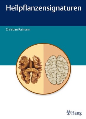 Christian Raimann Heilpflanzensignaturen