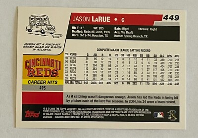 2006 TOPPS JASON LARUE #449 CATCHER CINCINNATI REDS BASEBALL CARD