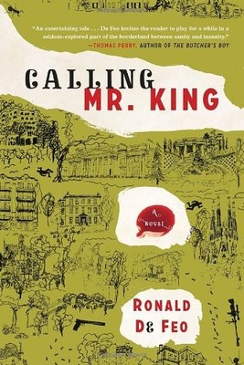 Calling Mr. King By Ronald De Feo