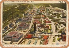 METAL SIGN - Tennessee Postcard - Production and Research Plant, Oak Ridge, Ten