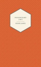 Henry James Poor Richard (1867) (Hardback)