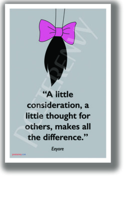 PosterEnvy A Little Consideration - Eeyore - NEW Motivational Classroom POSTER