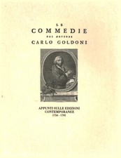 Le commedie del dottore Carlo Goldoni. Appunti sulle edizioni contemporanee 1...