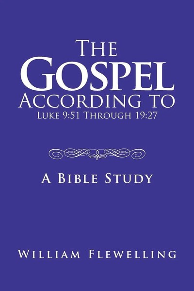 William Flewelling | The Gospel According To Luke 9 | Taschenbuch | Englisch-image