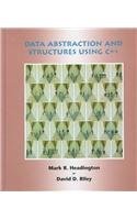 DATA ABSTRACTION AND STRUCTURES USING C++ By Mark R. Headington - Hardcover *VG*