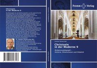 Christsein In Der Moderne 9 GüNther Dichatschek