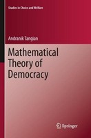 Mathematical Theory Of Democracy Andranik Tangian