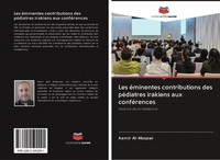 Les éMinentes Contributions Des PéDiatres Irakiens Aux ConféRences Aamir Al-Mosa
