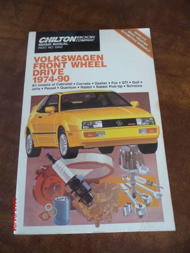 Chilton Volkswagon Front Wheel Drive Repair Manual 1974-1990 - Foto 3 di 6