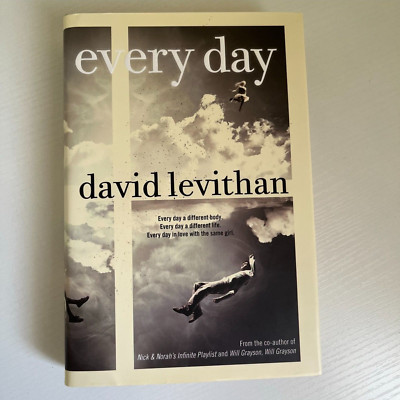 Every Day by David Levithan (2012, Hardcover) first edition
