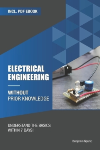 Benjamin Spahic Electrical engineering without prior kno (Paperback) (UK IMPORT) - Picture 1 of 1