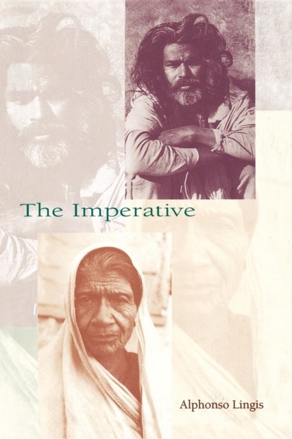 The Imperative by Alphonso Lingis (Paperback Book)