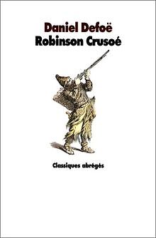 Robinson Crusoé von DEFOE, Borel, Petrus | Buch | Zustand gut