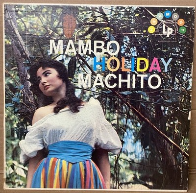 Machito And His Afro-Cuban Orchestra   Mambo Holiday 1957 LP Album Jazz Latin VG