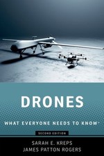 Drones, Hardcover by Kreps, Sarah E.; Rogers, James Patton, Like New Used, Fr...