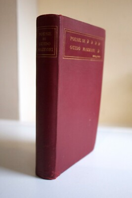#ad Poesie di Guido Mazzoni Zanichelli 1913 $12.00
