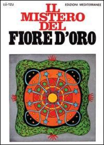 Lu, T: Mistero Del Fiore D'oro