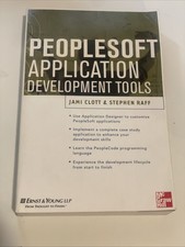 PEOPLESOFT APPLICATION DEVELOPMENT TOOLS (ERP SERIES) By Jami Clott &