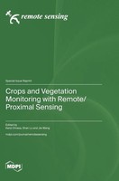Crops And Vegetation Monitoring With Remote/Proximal Sensing | Buch | Englisch