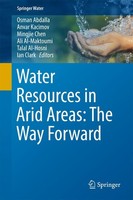 Water Resources In Arid Areas: The Way Forward Osman Abdalla