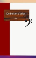 R-E. D. | De Bois Et D'acier | Taschenbuch | FranzöSisch (2025)