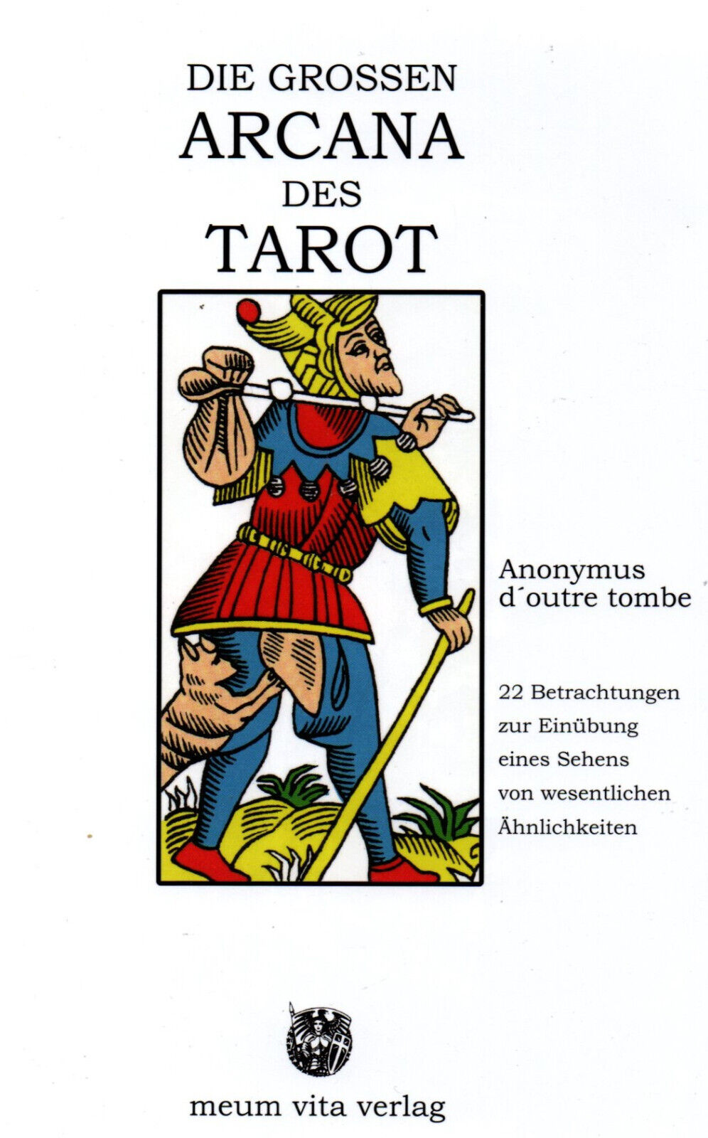 Thumbnail - Die Grossen Arcana Des Tarot - Anonymous D `outre Tombe Buch - Neu