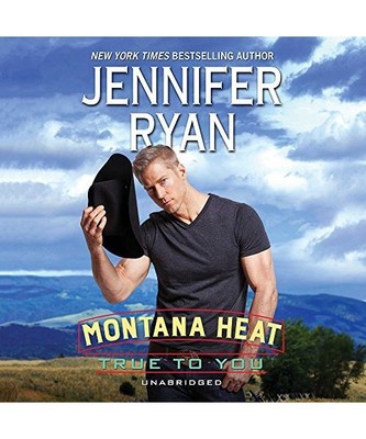 Montana Heat: True to You, Jennifer Ryan