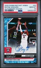 Rhyne Howard 2025 Panini Instant WNBA #43 Water Auto #d /10 - PSA 10 Gem