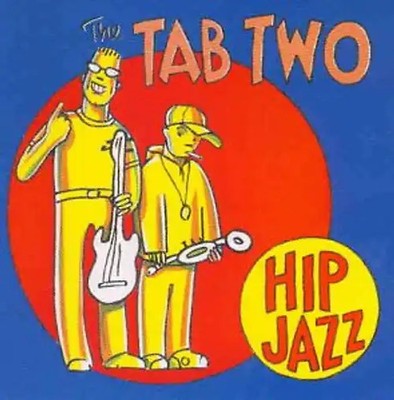the Tab Two - Hip Jazz