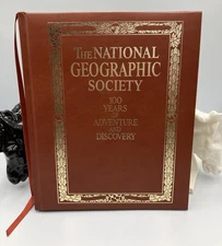 The National Geographic Society Gilded 1987 Vintage HC 100 Years of Adventure