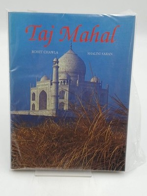 Taj Mahal and the Glory of Mughal Agra Lall, John und D.N. Dube: