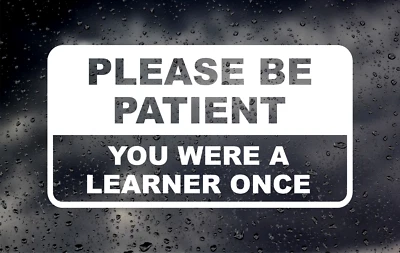 JJD-STICKERS Please Be Patient Learner Driver Sticker Decal Car Driving Instructor Vinyl