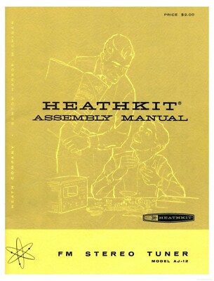 Assembly Manual-Anleitung für Heathkit AJ-12 