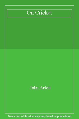 On Cricket By JOHN ARLOTT