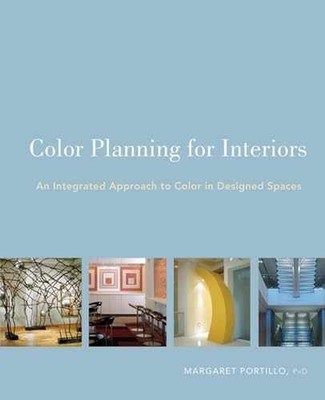 Color Planning for Interiors: An - Paperback, by Portillo Margaret - Very Good