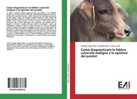 George Chege Gitao (U. A.) | Come Diagnosticare La Febbre Catarrale Maligna E...