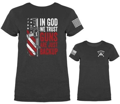 In God We Trust Guns Are Just Backup 2nd Amendment Patriotic Women's T-shirt - Image 1 of 4