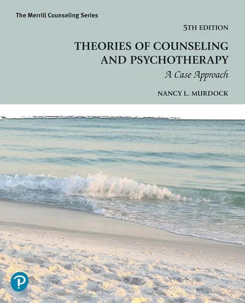 Theories Of Counseling And Psychotherapy: A Case Approach | Murdock (U. A.)-image