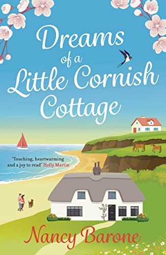 Dreams of a Little Cornish Cottage By Nancy Barone