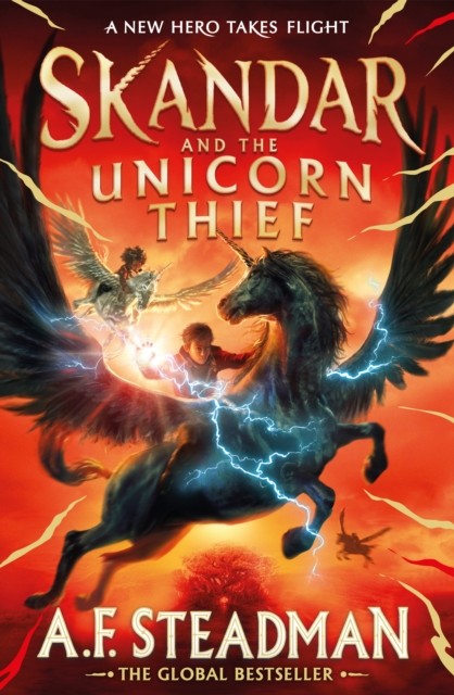 Skandar and the Unicorn Thief by A.F. Steadman (Paperback Book)