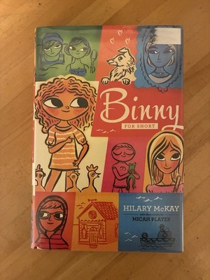 Binny for Short by Hilary McKay 2013 Margaret K. McElderry Books Hardcover Book