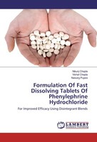 Formulation Of Fast Dissolving Tablets Of Phenylephrine Hydrochloride Vishal Cha